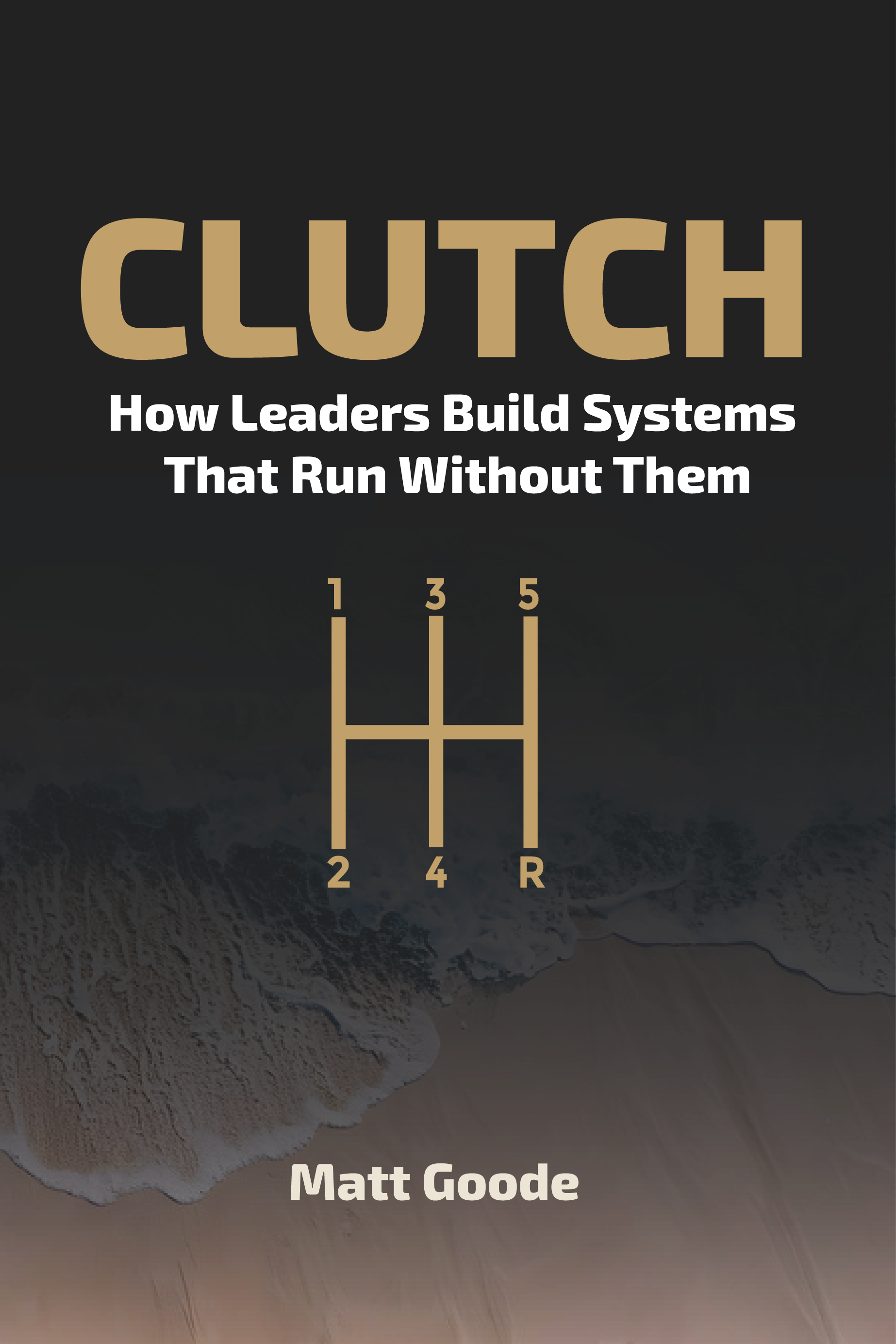 CLUTCH — by Matt Goode