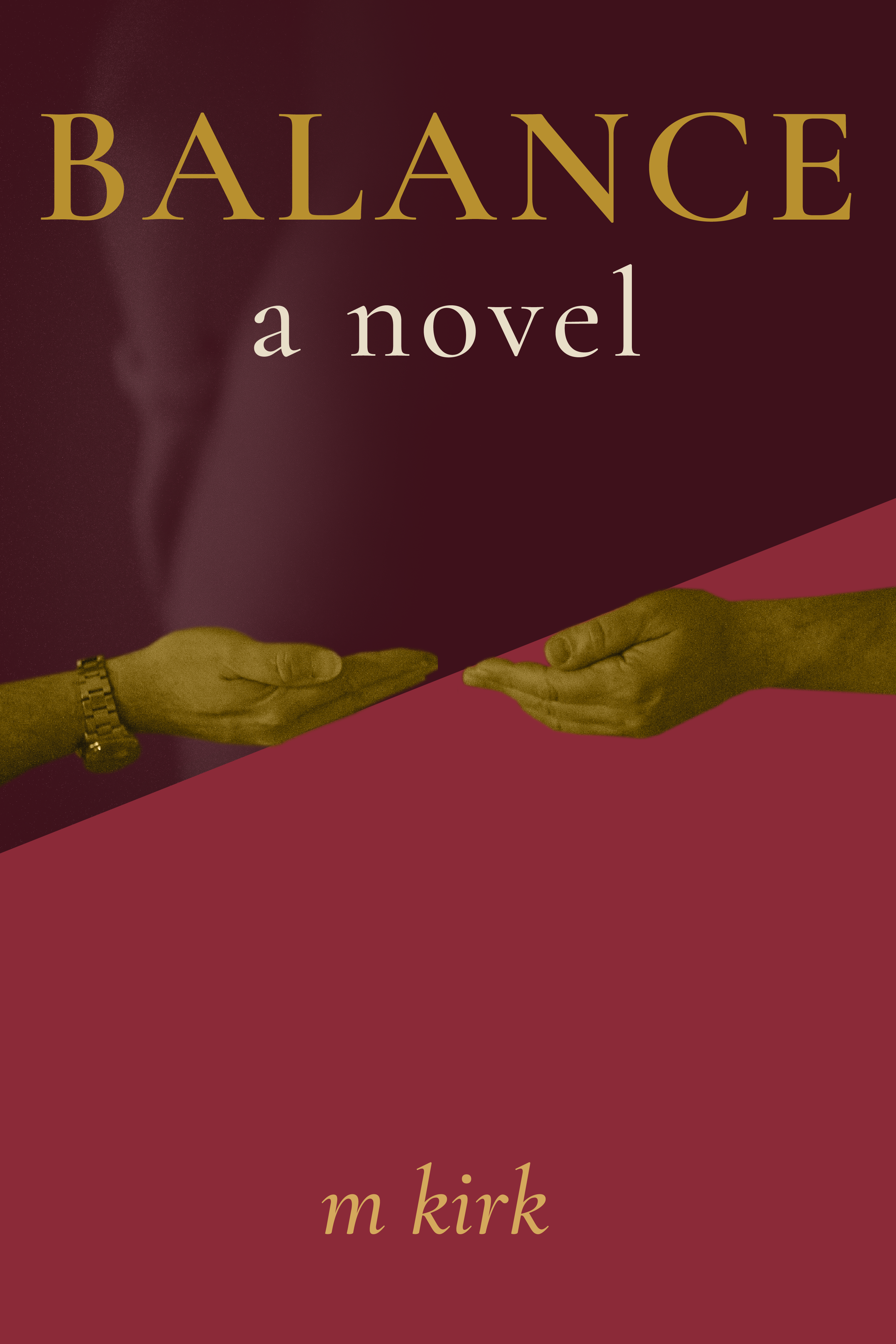 Balance – a novel by m kirk (current cover)
